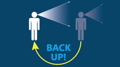 Back Up!  One of the Simplest Techniques for Improving Your Work