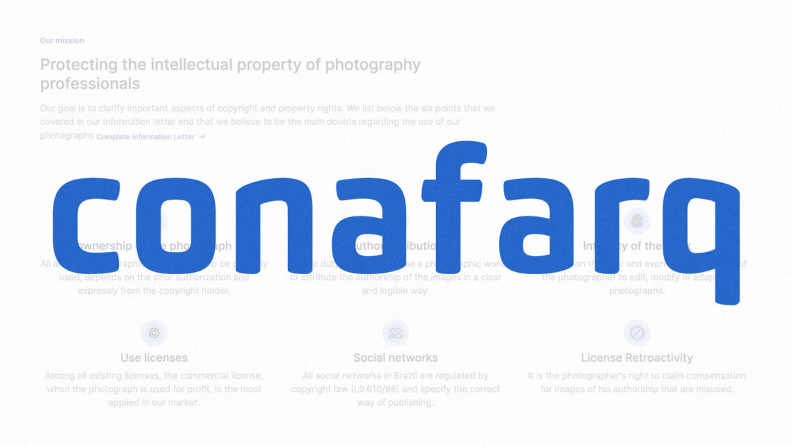 Get to Know CONAFARQ – A Brazilian Coalition of Photographers Protecting Copyright and Licensing Rights
