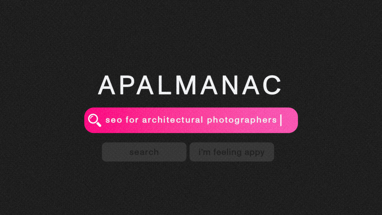 Basic SEO for Humans… and Architectural Photographers